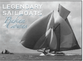 Legendary Sailboats (Beken of Cowes)(Pevná vazba)