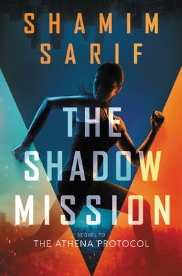 The Shadow Mission (Sarif Shamim)(Paperback)