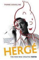 Herge: The Man Who Created Tintin (Assouline Pierre)(Paperback)