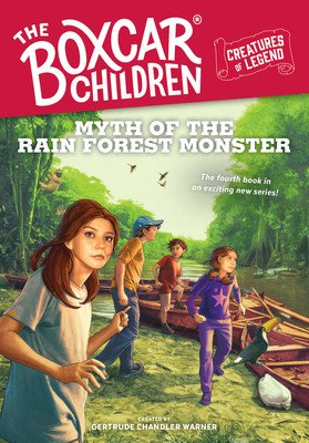 Myth of the Rain Forest Monster, 4 (Warner Gertrude Chandler)(Pevná vazba)
