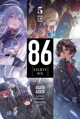 86--Eighty-Six, Vol. 5 (Light Novel): Death, Be Not Proud (Asato Asato)(Paperback)