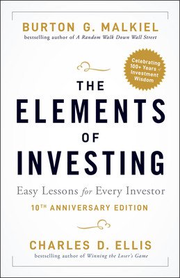 The Elements of Investing: Easy Lessons for Every Investor (Malkiel Burton G.)(Paperback)