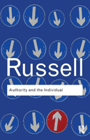 Authority and the Individual (Russell Bertrand)(Paperback / softback)