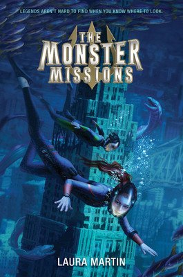 The Monster Missions (Martin Laura)(Paperback)