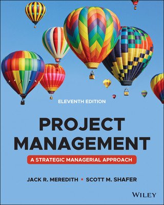 Project Management - A Managerial Approach, Eleventh Edition (Meredith)(Paperback / softback)
