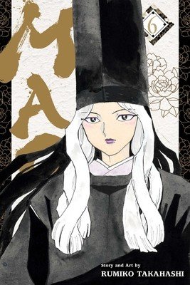 Mao, Vol. 6 (Takahashi Rumiko)(Paperback)