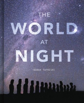 The World at Night (Tafreshi Babak)(Pevná vazba)