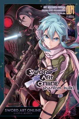 Sword Art Online: Phantom Bullet, Vol. 4 (Manga) (Kawahara Reki)(Paperback)
