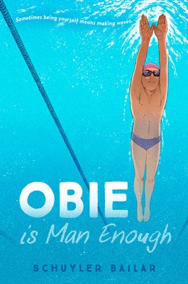 Obie Is Man Enough (Bailar Schuyler)(Paperback)