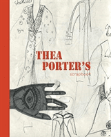 Thea Porter's Scrapbook (Porter Venetia)(Pevná vazba)