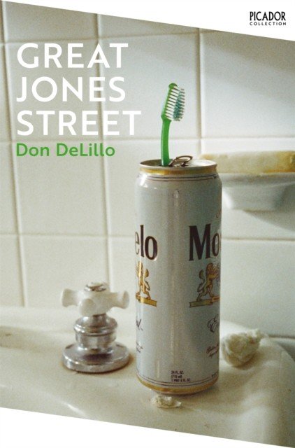 Great Jones Street (DeLillo Don)(Paperback / softback)