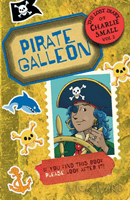 Lost Diary of Charlie Small Volume 2 - Pirate Galleon (Ward Nick)(Paperback / softback)