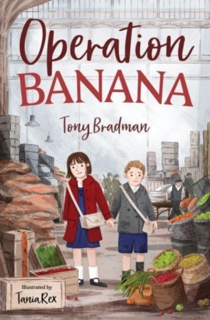 Operation Banana (Bradman Tony)(Paperback / softback)
