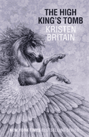 High King's Tomb - Book Three (Britain Kristen)(Paperback / softback)