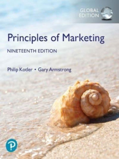 Principles of Marketing, Global Edition (Kotler Philip)(Paperback / softback)