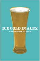 Ice-Cold in Alex (Landon Christopher)(Paperback / softback)