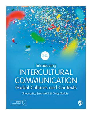 Introducing Intercultural Communication: Global Cultures and Contexts (Liu Shuang)(Paperback)