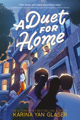 A Duet for Home (Glaser Karina Yan)(Paperback)