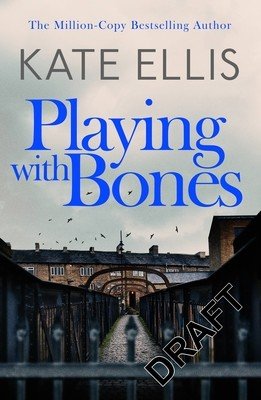 Playing with Bones: Book 2 (Ellis Kate)(Paperback)