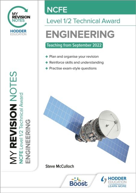 My Revision Notes: NCFE Level 1/2 Technical Award in Engineering (McCulloch Steve)(Paperback / softback)