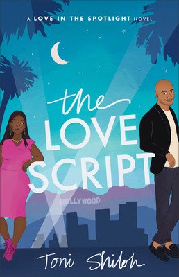 The Love Script (Shiloh Toni)(Paperback)
