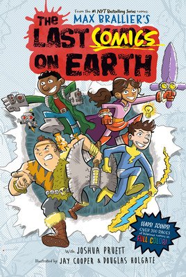 The Last Comics on Earth: From the Creators of the Last Kids on Earth (Brallier Max)(Pevná vazba)