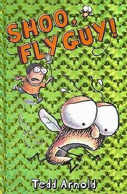 Shoo, Fly Guy! (Fly Guy #3), 3 (Arnold Tedd)(Pevná vazba)