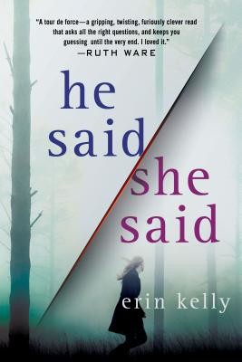 He Said/She Said (Kelly Erin)(Paperback)