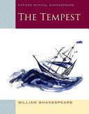 The Tempest: Oxford School Shakespeare (Shakespeare William)(Paperback)