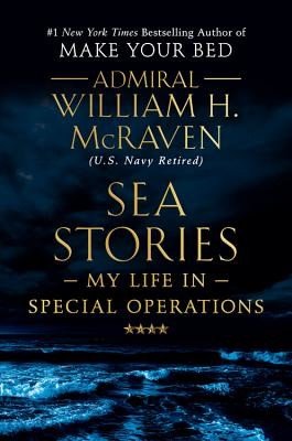 Sea Stories: My Life in Special Operations (McRaven William H.)(Pevná vazba)