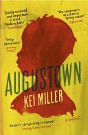 Augustown (Miller Kei)(Paperback / softback)