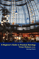 A Beginner's Guide to Practical Astrology (Robson Vivian E.)(Paperback)