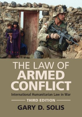 The Law of Armed Conflict (Solis Gary D.)(Paperback)