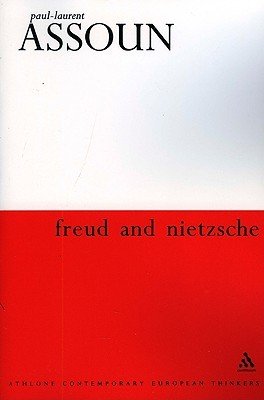Freud and Nietzsche (Assoun Paul-Laurent)(Paperback)