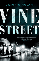 Vine Street - SUNDAY TIMES Best Crime Books of the Year pick (Nolan Dominic)(Paperback / softback)