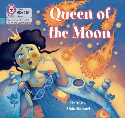 Queen of the Moon - Phase 3 Set 2 (Miles Liz)(Paperback / softback)