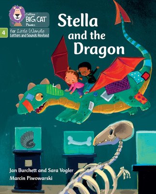 Stella and the Dragon - Phase 4 Set 1 (Burchett Jan)(Paperback / softback)