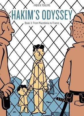 Hakim's Odyssey: Book 3: From Macedonia to France (Toulme Fabien)(Pevná vazba)