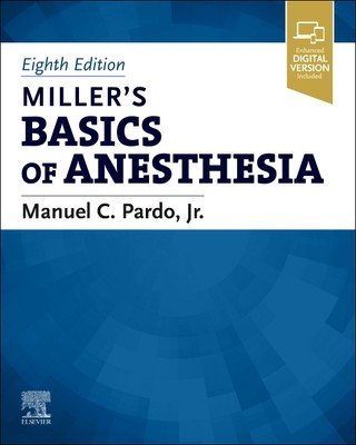 Miller's Basics of Anesthesia (Pardo Manuel)(Pevná vazba)