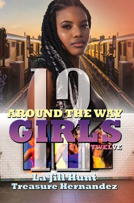 Around the Way Girls 12 (Hernandez Treasure)(Paperback)