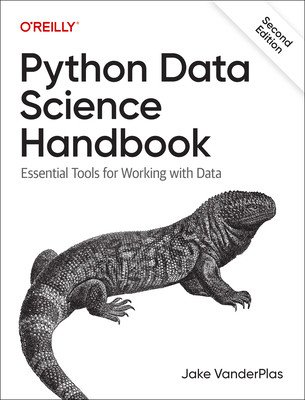 Python Data Science Handbook: Essential Tools for Working with Data (Vanderplas Jake)(Paperback)