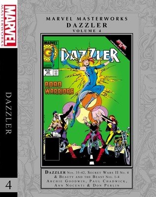 Marvel Masterworks: Dazzler Vol. 4 (Goodwin Archie)(Pevná vazba)