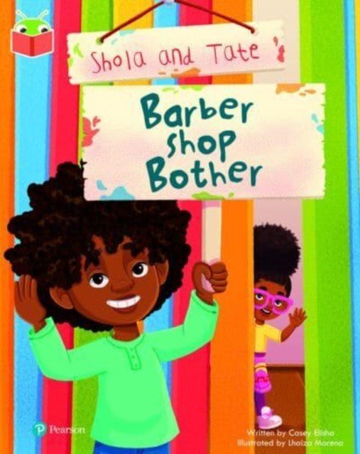 Bug Club Independent Phase 5 Unit 16: Shola and Tate: Barber Shop Bother (Elisha Casey)(Paperback / softback)