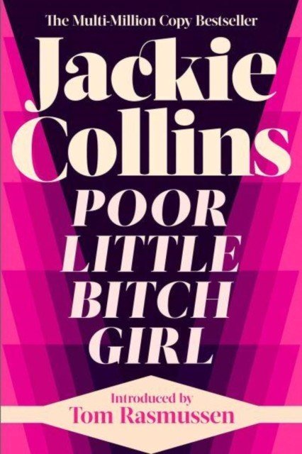 Poor Little Bitch Girl - introduced by Tom Rasmussen (Collins Jackie)(Paperback / softback)