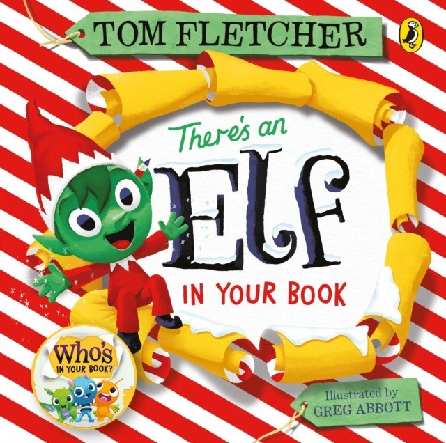 There's an Elf in Your Book (Fletcher Tom)(Board book)