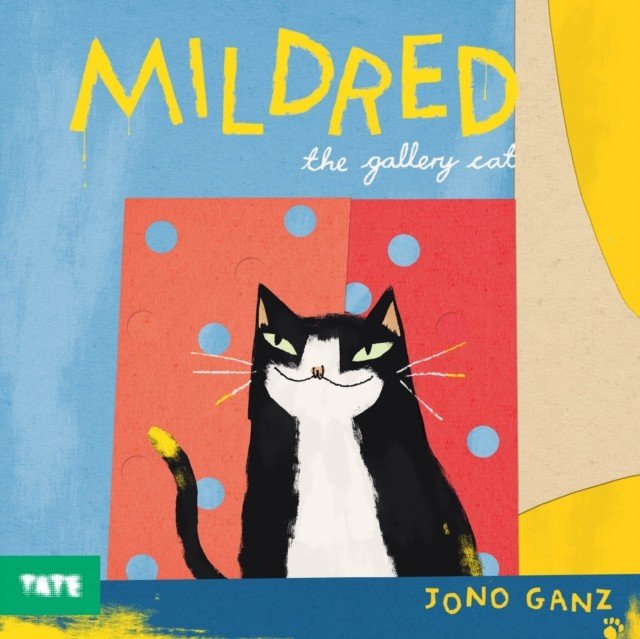 Mildred the Gallery Cat (Ganz Jono)(Paperback / softback)