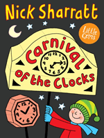 Carnival of the Clocks (Sharratt Nick)(Paperback / softback)