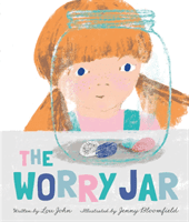 Worry Jar (John Lou)(Paperback / softback)
