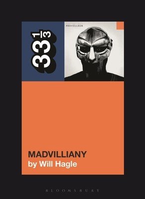 Madvillain's Madvillainy (Hagle Will)(Paperback)