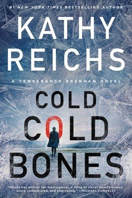 Cold, Cold Bones (Reichs Kathy)(Paperback)